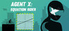 Agent X: Equation Rider Image