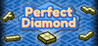 Perfect Diamond