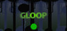Gloop