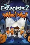 The Escapists 2: The Wicked Ward