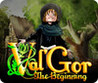 Val'Gor: The Beginning Image