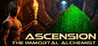 Ascension: The Immortal Alchemist
