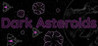 Dark Asteroids