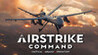 AirStrike Command: Tactical Assault Operation Image