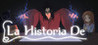 La Historia De