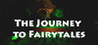 The Journey to Fairytales Image