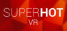 SUPERHOT VR Image