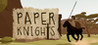 Paper Knights Image