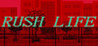 Rush Life Image