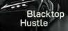 Blacktop Hustle