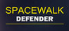 Spacewalk Defender