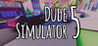 Dude Simulator 5 Image