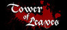 Tower of Leaves Image