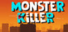 Monster Killer Image