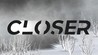 CLOSER - anagnorisis