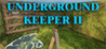 Underground Keeper 2 Image