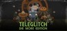 Teleglitch: Die More Edition Image