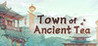 Town of Ancient Tea Image