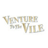 Venture to the Vile