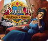 Royal Life: Hard to be a Queen Image