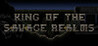 King of the Savage Realms Image