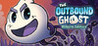 The Outbound Ghost: Reborn Edition Image