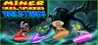 Miner Ultra Wild Tides Image