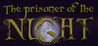 The Prisoner of the Night Image