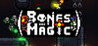 Bones and Magic Image