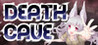 Death Cave