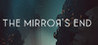 The Mirror's End Image