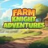 Farm Knight Adventures Image