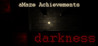 aMaze Achievements: darkness
