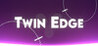 Twin Edge