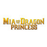 Mia and the Dragon Princess Image
