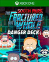 South Park: The Fractured But Whole - Danger Deck