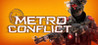 Metro Conflict Image