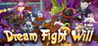 Dream Fight Will Image
