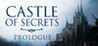 Castle Of Secrets: Prologue Image