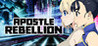Apostle: Rebellion Image