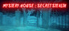 MYSTERY HOUSE : SECRET STEALTH Image