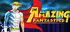 The Amazing Fantastics Issue 1