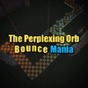 The Perplexing Orb: Bounce Mania Image