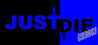 Just Die Neon