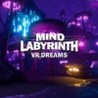 Mind Labyrinth VR Dreams Image