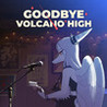Goodbye Volcano High Image