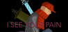 I See Your Pain Image