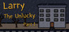 Larry The Unlucky Part 1 Image