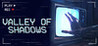 Valley of Shadows