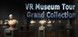 VR Museum Tour Grand Collection Product Image